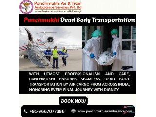 Panchmukhi Dead Body Transportation in Patna- Authentic and Secure Transfer Dead body