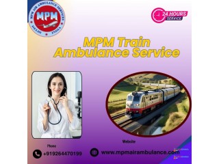 MPM Train Ambulance in Chennai Provides Convenient Facilities to Patients