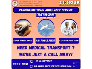 Panchmukhi Train Ambulance Service Offers Better and Trained Doctors and Team in Guwahati