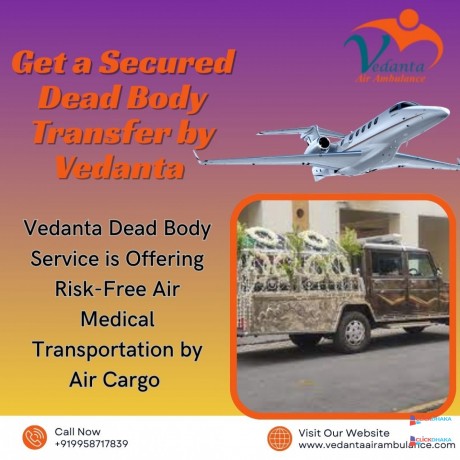 select-the-vedanta-transportation-service-in-patna-to-carry-your-patients-dead-body-comfortably-big-0