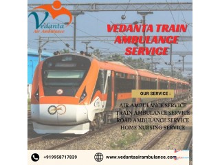 Elect Vedanta Train Ambulance for Hassle-Free and Life- Saving Trip in Vellore