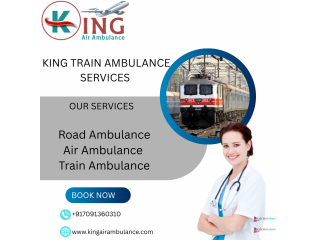 Book King Train Ambulance service in Guwahati for your critical patient at very low cost