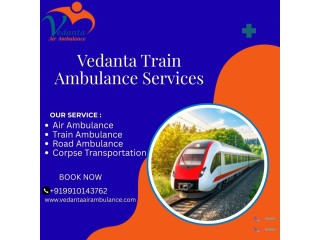 Vedanta Train Ambulance Services from Thiruvananthapuram– Reliable and Risk-Free Relocation Arranged safely