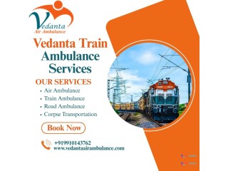 Reach Out to Vedanta Train Ambulance Service in Meghalaya for Reliable Patient Transport