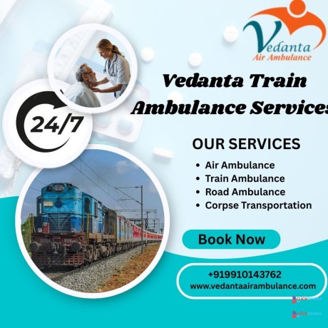 vedanta-train-ambulance-services-from-siliguri-reliable-and-risk-free-safe-transfer-big-0