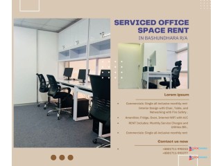 Fully Serviced Office Space Available in Bashundhara R/A