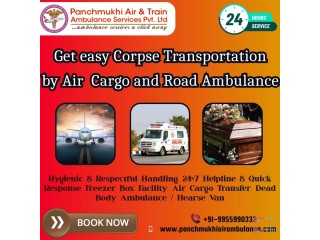 Panchmukhi Dead Body Transportation Services in Delhi helps you during the Painful Time