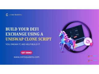 Build Your DeFi Exchange Using a Uniswap Clone Script