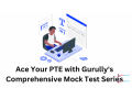 ace-your-pte-with-gurullys-comprehensive-mock-test-series-small-0