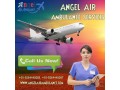 angel-air-ambulance-service-in-patna-offers-medical-transportation-with-intense-planning-small-0