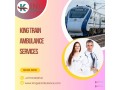 king-train-ambulance-in-bhopal-provide-proper-medical-care-to-the-patient-small-0