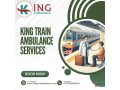 book-advance-medical-facilities-from-king-train-ambulance-service-in-guwahati-small-0