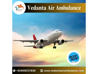 Select Air Ambulance in Guwahati with Special Medical Facility by Vedanta
