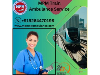 Select MPM Train Ambulance Service in Silchar for Rapid & Safe Transportation