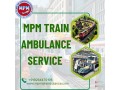 the-price-of-mpm-train-ambulance-in-ranchi-is-low-so-that-everyone-can-use-small-0