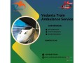 book-a-vedanta-train-ambulance-in-patna-to-transport-patients-at-high-speed-small-0