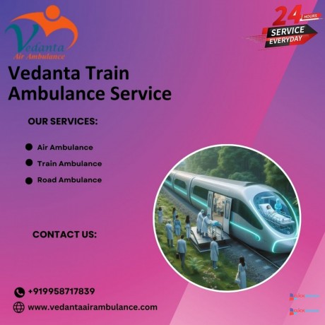 contact-vedanta-train-ambulance-in-delhi-for-stress-free-shifting-big-0