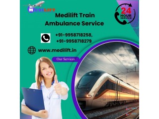 Medilift Train Ambulance in Ranchi provides Better Life Support Facilities during Transfer