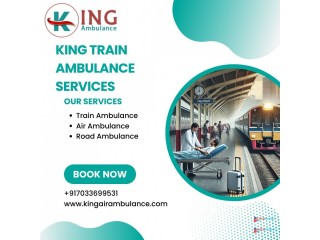 Choose King Train Ambulance in Ranchi to Reach the Hospital with Ease