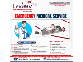 Our Quick and Supportive Tridev Air Ambulance Services in Guwahati Is 24 Hours!