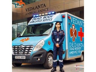 Vedanta Dead Body Ambulance provide Reliable Transfer in Chennai