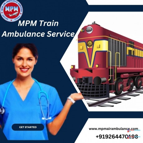 mpm-train-ambulance-in-guwahati-offers-the-top-option-for-critical-medical-relocation-big-0