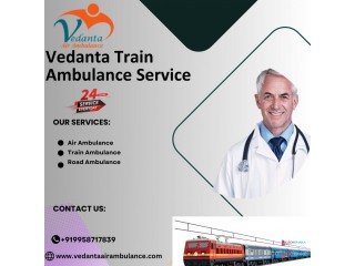 Vedanta Train Ambulance Services in Ranchi provides Hassle-Free Transportation