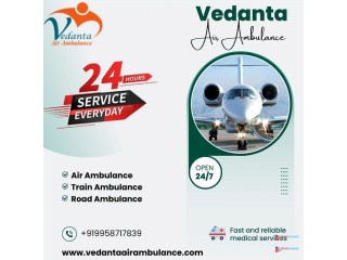 Book Vedanta Air Ambulance Service in Siliguri for Safe Patient Reallocation at Budget-Friendly