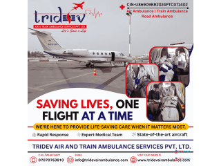 Our Medical Facilities and Tridev Air Ambulance Services in Guwahati, Top-Level of Transportation