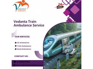 Book a Vedanta Train Ambulance in Kolkata at an Affordable Price for Better Relocation