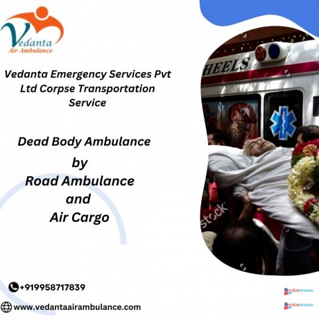 get-fast-body-transfer-from-mumbai-with-vedanta-dead-body-ambulance-big-0