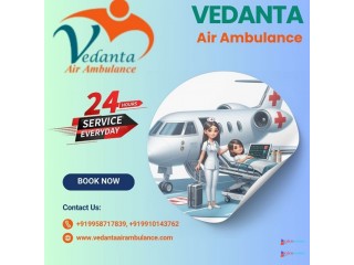 Take Hi-tech Vedanta Air Ambulance Service in Bhopal with the Latest Medical Equipment