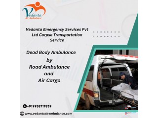Vedanta Dead Body Ambulance is easily available in Varanasi to Book