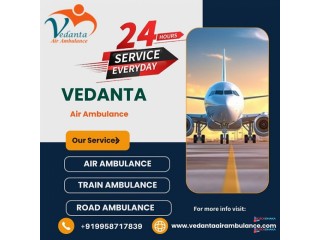 Utilize Vedanta Air Ambulance Service in Gorakhpur with ICU Facility at Reasonable Price