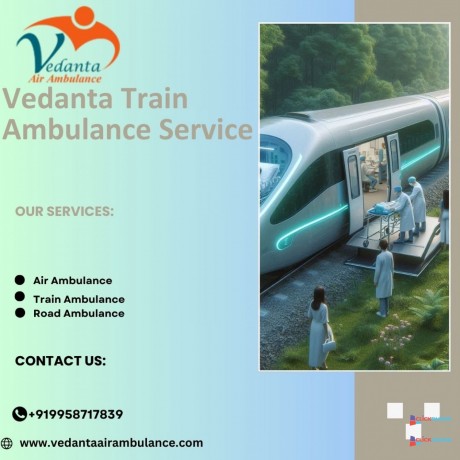 vedanta-train-ambulance-service-in-patna-is-helping-to-shift-patients-with-safety-big-0