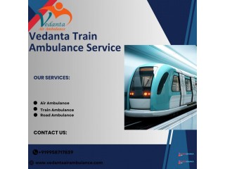 Vedanta Ambulance Train Services in Patna Assist in Remote Patient Transfer