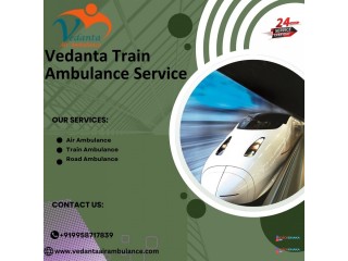 Book Now Vedanta Train Ambulance Service in Bangalore for full care