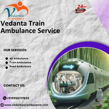 avail-of-vedanta-train-ambulance-service-in-delhi-for-low-cost-big-0