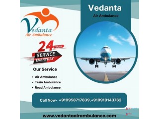 Take India's Best Vedanta Air Ambulance Service in Ranchi for Safe Patient Transfer