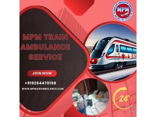 MPM Train Ambulance in Jabalpur provides the most advanced medical facilities