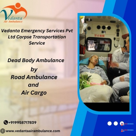 vedanta-dead-body-ambulance-provides-reliable-assistance-with-transfer-in-patna-big-0