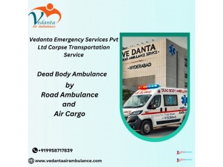 Vedanta offers Assistance for the Last Journey of the Dead Body in Bangalore