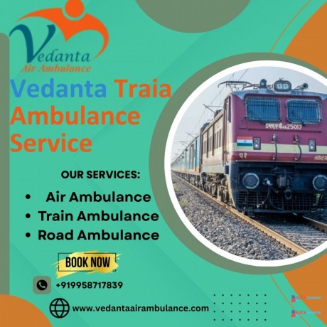 get-a-safe-patient-shift-in-raipur-with-vedanta-train-ambulance-big-0