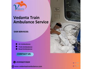 Reach at Vedanta Train Ambulance Service in Guwahati for safety