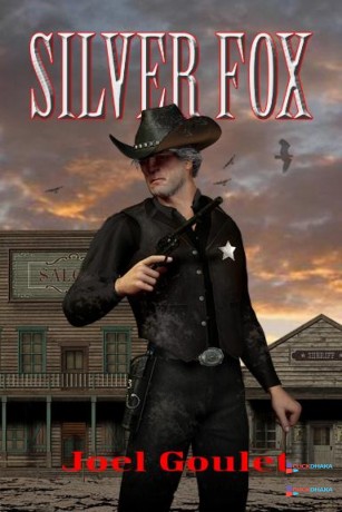 silver-fox-novel-by-multi-genre-author-joel-goulet-big-0