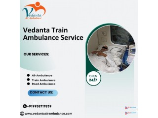 Vedanta Train Ambulance in Ranchi is Available all over India